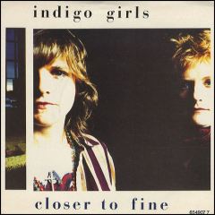 Indigo-Girls-Closer-To-Fine-78626